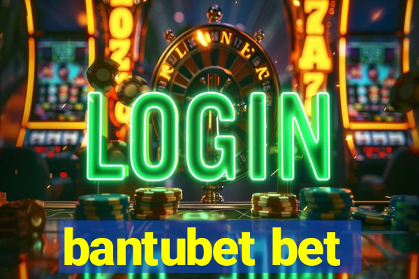 bantubet bet